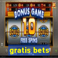 gratis bets